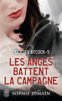 Sophie Jomain - Les anges battent la campagne