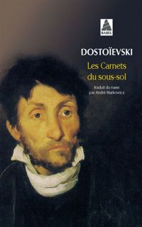 Couverture du livre Les Carnets du sous-sol - Fiodor Dostoievski