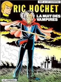 Couverture du livre La Nuit des vampires - Tibet  - Andre Paul Duchateau