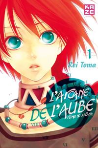 Couverture du livre L'Arcane de l'aube T01 - Rei Toma