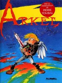 Couverture du livre Arkel - Stephen Desberg - Marc Hardy