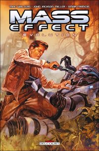 Couverture du livre Mass effect evolution - Omar Francia - John Jackson Miller