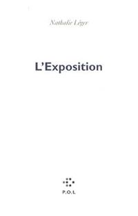 Nathalie Leger - L'Exposition