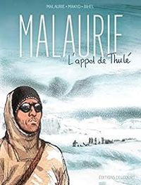 Couverture du livre Malaurie : L'appel de Thulé - Pierre Makyo