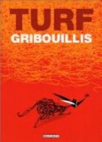 Couverture du livre Gribouillis - Turf 