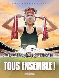 Emmanuel Michalak - Tous ensemble !