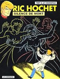 Couverture du livre Silence de mort - Tibet  - Andre Paul Duchateau - Frank Brichau