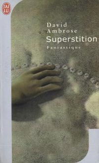David Ambrose - Superstition