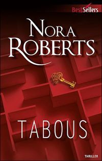 Nora Roberts - Tabous