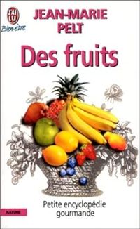 Couverture du livre Des fruits - Jean Marie Pelt