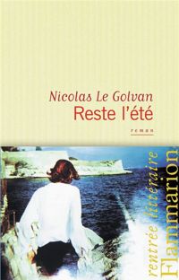 Nicolas Le Golvan - Reste l'été