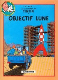  Herge - Objectif Lune / On a marché sur la Lune