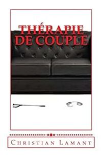 Couverture du livre Thérapie de couple - Christian Lamant