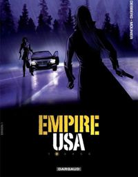 Stephen Desberg - Alain Mounier - Henri Reculé - Empire USA