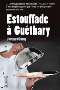 Jacques Garay - Estouffade à Guéthary