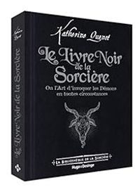 Couverture du livre Le livre noir de la sorcière - Katherine Quenot