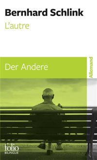 Couverture du livre L'autre/Der Andere - Bernhard Schlink