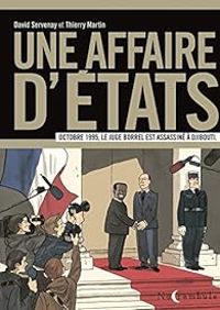 Couverture du livre Une affaire d¹États  - Thierry Martin - David Servenay