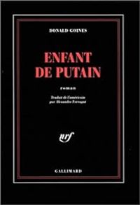 Couverture du livre Enfant de putain - Donald Goines