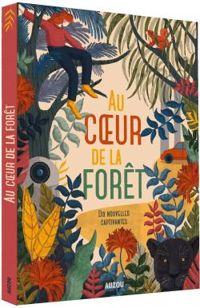 Charlotte Bousquet - Jean Luc Marcastel - Anne Fleur Multon - Fabien Fernandez - Christine Feret Fleury - David Bry - Erik Lhomme - Pascal Brissy - Madeleine Feret Fleury - Francoise Grard - Au coeur de la forêt