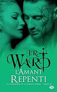 J R Ward - L'amant repenti