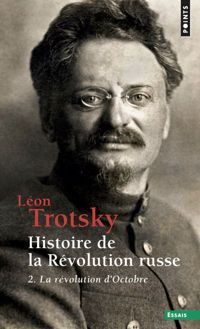 Leon Trotski - La Révolution d'octobre