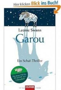 Leonie Swann - Garou