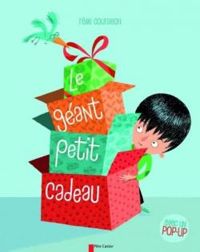 Couverture du livre Le géant petit cadeau - Remi Courgeon