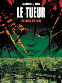 Couverture du livre Les Liens du sang - Matz 