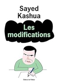 Couverture du livre Les modifications - Sayed Kashua