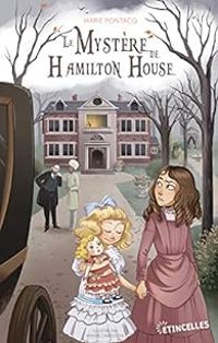 Marie Pontacq - Le mystère de Hamilton House