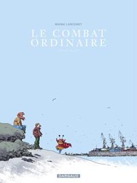 Couverture du livre Le combat ordinaire : Intégrale  - Manu Larcenet