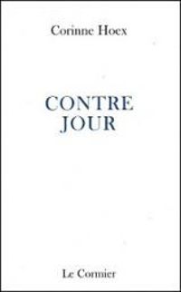 Corinne Hoex - Contre jour