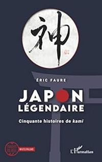 Ric Faure - Japon légendaire