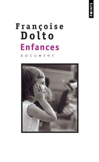 Couverture du livre Enfances - Francoise Dolto