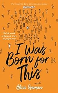 Couverture du livre I was born for this - Alice Oseman