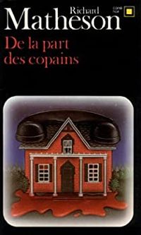 Couverture du livre De la part des copains - Richard Matheson