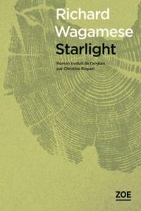 Richard Wagamese - Starlight