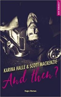 Karina Halle - Scott Mackenzie - And then ?