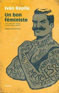 Couverture du livre Un bon féministe - Ivn Repila