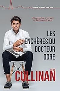 Heidi Cullinan - Les enchères du Docteur Ogre