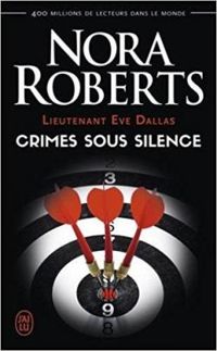 Couverture du livre Crimes sous silence - Nora Roberts