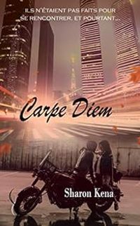 Couverture du livre Carpe Diem - Sharon Kena