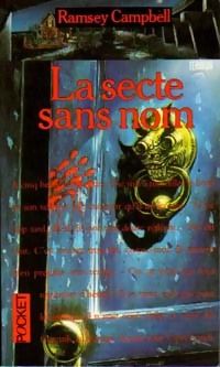 Couverture du livre La Secte sans nom - Ramsey Campbell