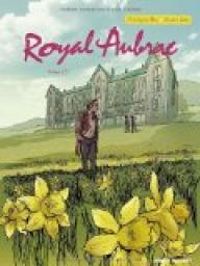 Couverture du livre Royal Aubrac - Christophe Bec - Nicolas Sure