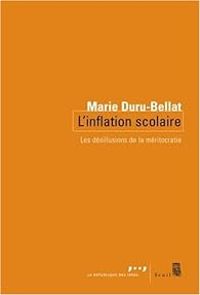 Couverture du livre L'inflation scolaire  - Marie Duru Bellat