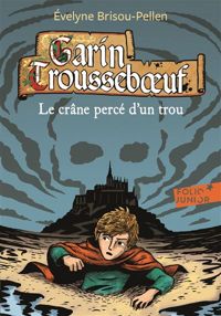 Couverture du livre Le crâne percé d'un trou - Evelyne Brisou Pellen