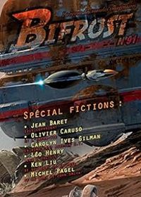 Couverture du livre Bifrost, n°91 : Spécial Fictions - Revue Bifrost