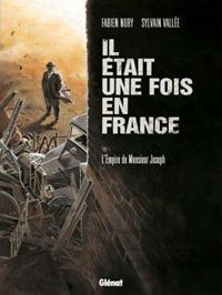 Couverture du livre L'empire de monsieur Joseph - Fabien Nury - Sylvain Vallee