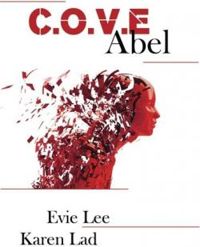 Karen Lad & Evie Lee - C.O.V.E Abel